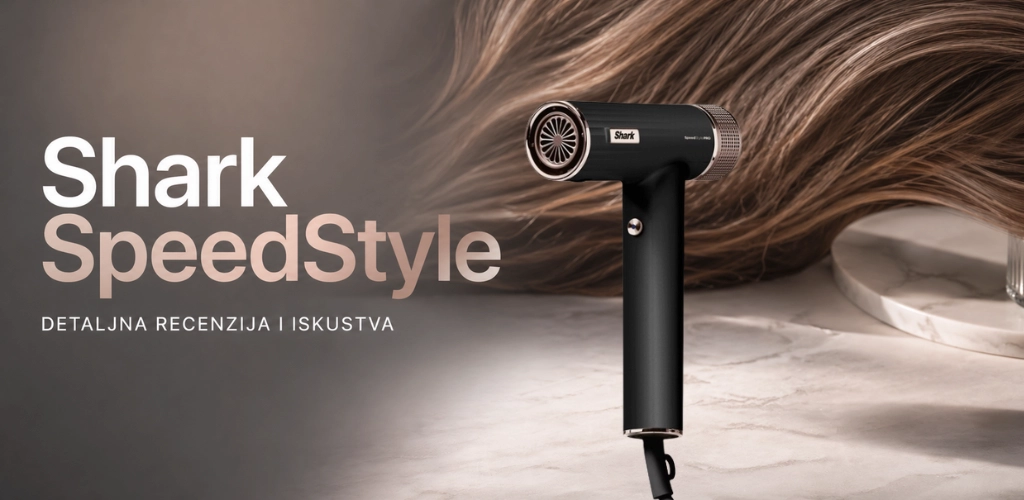 Shark SpeedStyle recenzija – profesionalno sušilo za kosu za brzo sušenje i bolju kontrolu topline tijekom stiliziranja.